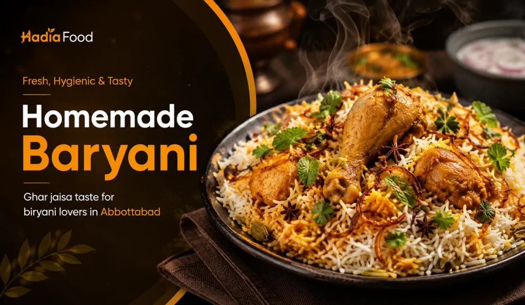 Homemade Baryani Ghar Jaisa Zaiqa, Fresh Taste Aur Hygienic Food Ka Best Choice